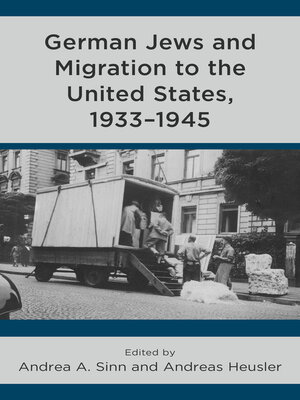cover image of German Jews and Migration to the United States, 1933–1945